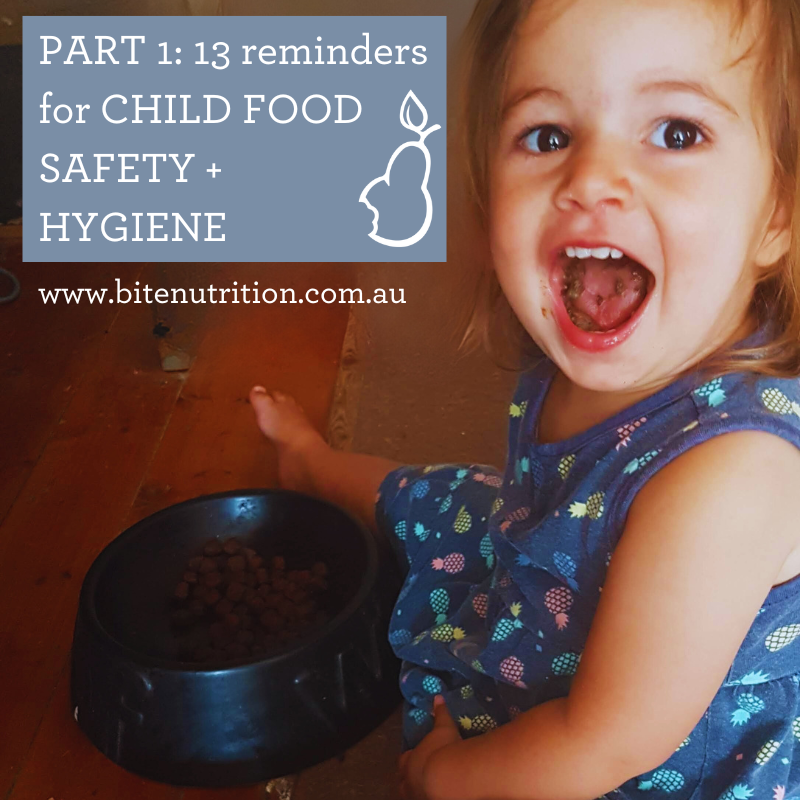 13 Reminders for Child Food Safety + Hygiene