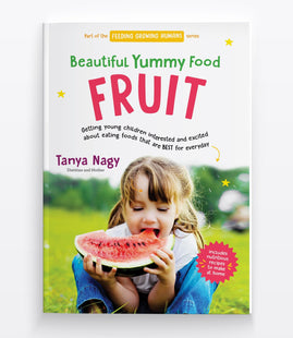 Feeding Growing Humans Beautiful Yummy Food - Fruit &